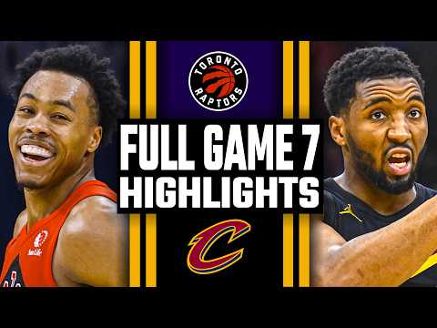 Toronto Raptors vs Cleveland Cavaliers - FULL GAME 7 HIGHLIGHTS | 2026 NBA Playoffs