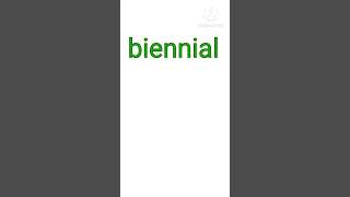 What Does Mean Biennial