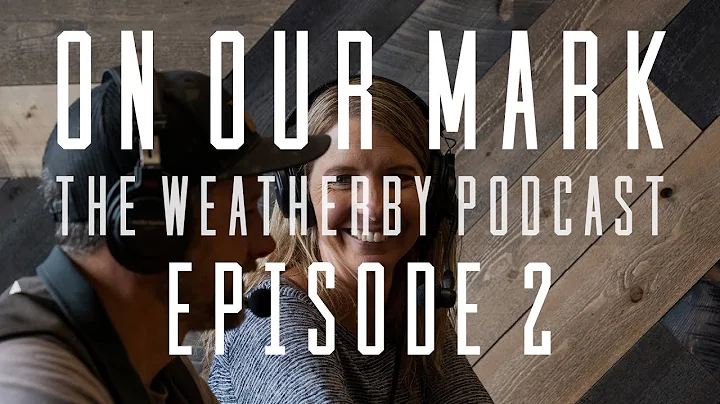 On Our Mark Podcast: Episode 2 - Adam & Brenda Wea...