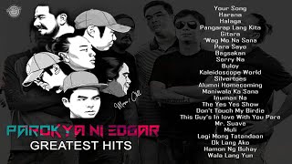 PAROKYA NI EDGAR | Non Stop Songs 2022 | PNE Greatest Hits | Batang 90's Music
