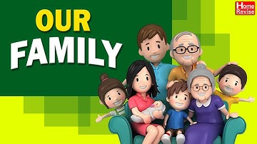 Our Family | Class 2 |  EVS 1 | English Medium | Maharashtra Board | Home Revise