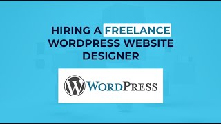 How I Hire A Freelance Wordpress Website Designer |Freelance And Business
