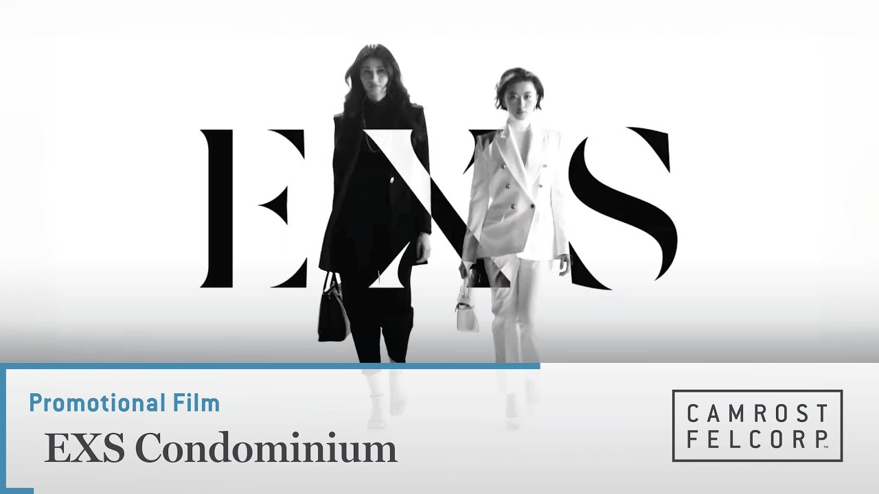 Promotional Film | EXS Condominium by Camrost Felcorp.