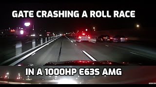 Gate crashing a roll race in a E63s AMG FBO