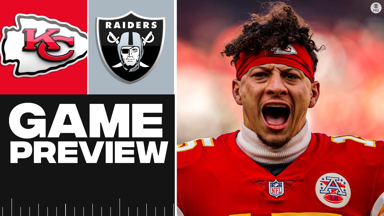 Chiefs vs. Raiders: Week 18 Preview and Predictions