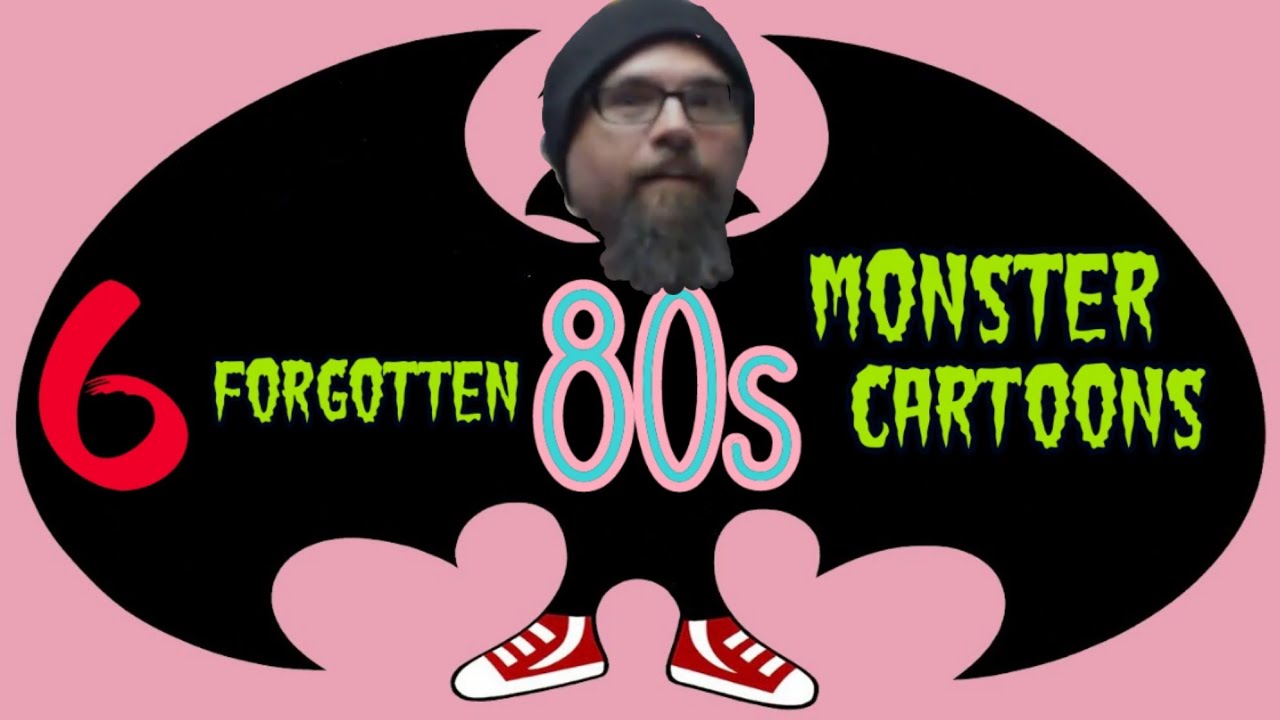 6 Forgotten 80s Monster Cartoons Youtube