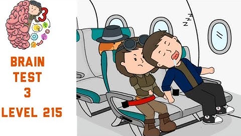 Brain Test 3 Level 215 They are flying to their honeymoon but Alyx needs some comfort Walkthrough