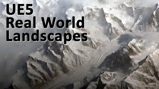 UE5 Real World Landscapes