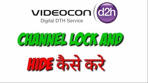 Videocon d2h setop Box me channel lock kaise kare