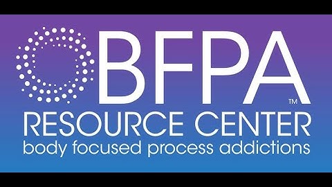 A bit about Habit Reversal Training (HRT) for BFPAs™