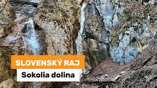 Slovenský raj - Sokolia dolina a najvyšší vodopád v raji