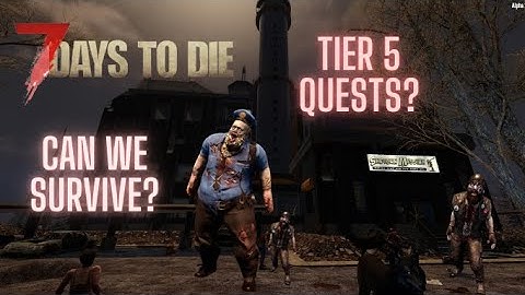 7 days to Die Tier 5 Quest and Beer! #7daystodie #noob #beard #oldman