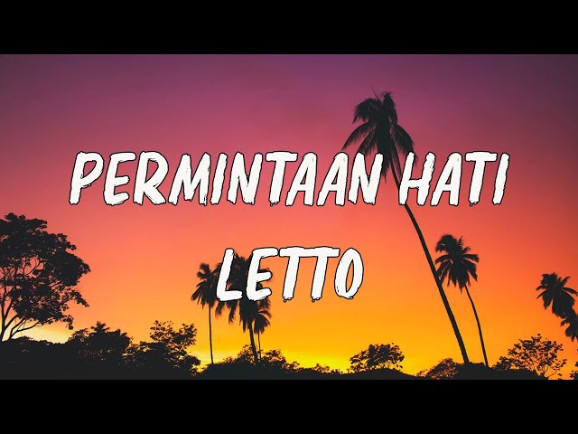 Letto - Permintaan Hati - Lyrics class=