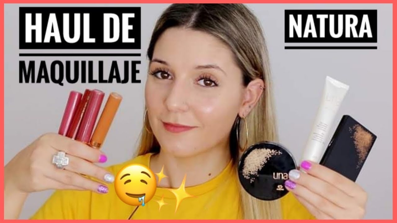 HAUL DE MAQUILLAJE NATURA