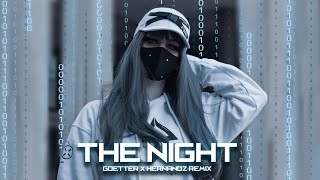 Alan Walker Style - The Night (Goetter x Hernandz Remix)