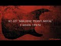 Melodic Heavy Metal Backing Track in Em | BT-227 (Re-Upload)