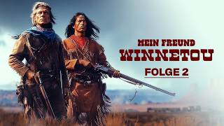 Ein junger Komantsche (Folge 2) | Mein Freund Winnetou (1980)