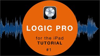 Logic Pro on the iPad #1 Tutorial for beginners screenshot 4