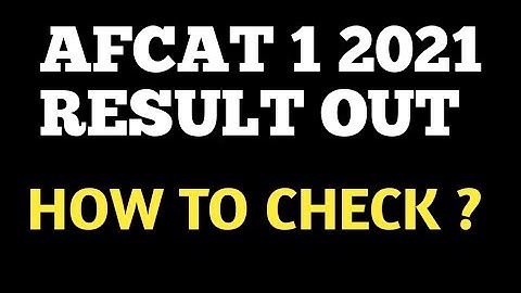 AFCAT 1 2021 RESULT OUT || AFCAT 1 2021 CUT OFF || RESULT OF AFCAT 1 2021 EXAM