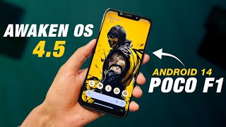 POCO F1 - Awaken OS 4.5 Official - Android 14 QPR2 - May Security Patch Update