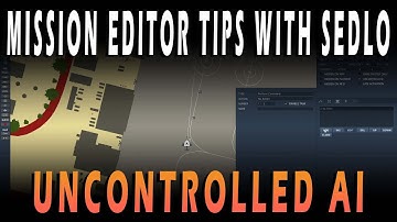 How To Set Up Uncontrolled AI - Mission Editor Tips with Sedlo
