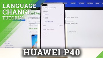 How to Change Language in HUAWEI P40 – Language Settings