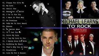 Michael Buble, Bryan Adams, Westlife, MLTR, Backstreet Boys, Boyzone - Best Love Songs