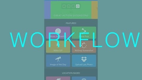 Workflow for iPhone and iPad