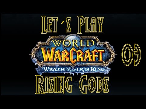 WoW   Rising Gods #03 Probleme mit der Aufnahme