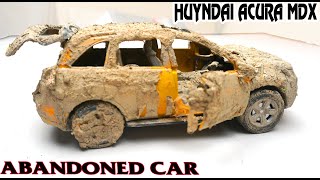 Restoration Abandoned Huyndai Acura MDX Model Car - Restore Model car