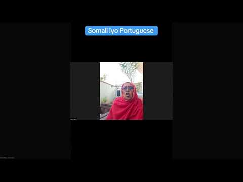 Somali Iyo Portuguese Fatimajibrell Hooyotherapy Somalia
