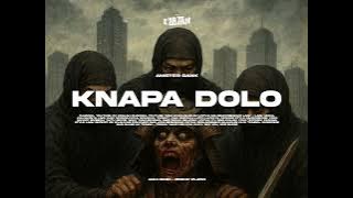 Download lagu KNAPA DOLO - AMSTR | ACAX REMIX | PROD BY Z'LATAN