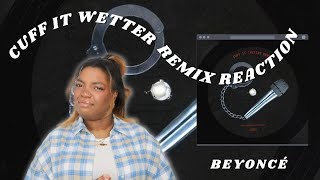 Cuff It Wetter Remix   Beyoncé REACTION | Music Monday