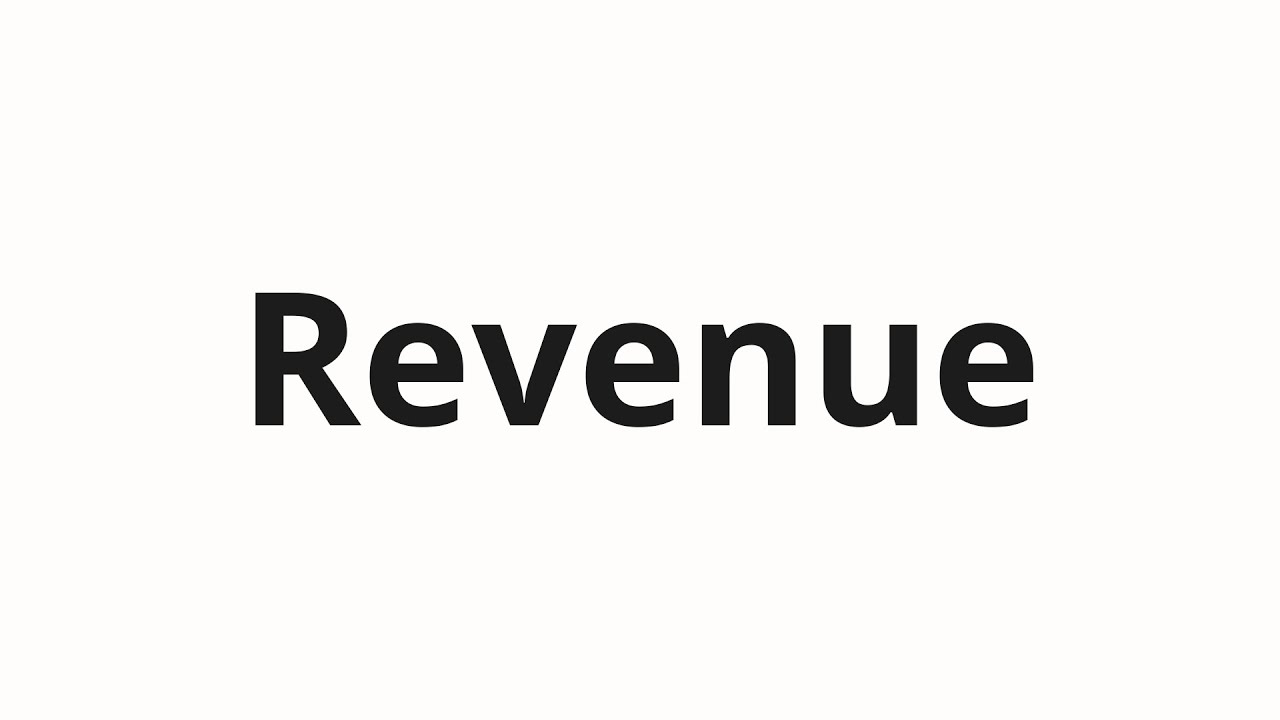 How to pronounce Revenue YouTube