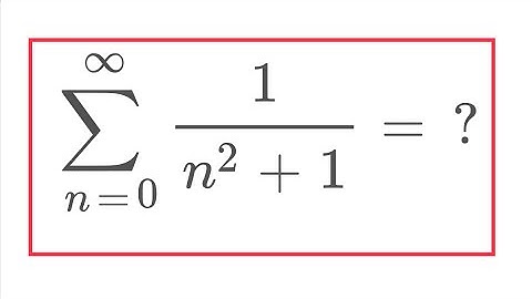 Sum of 1/n^2+1