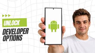 How To Enable Developer Options On Android