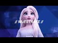 Frozen 2 - Muéstrate // Letra (Latino)