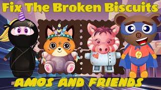 Amos and friends | Fix the broken biscuits #38