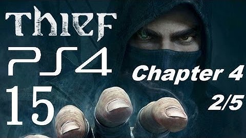 Thief PS4 1080P - Let