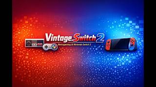 Vintage.Switch2 is live!