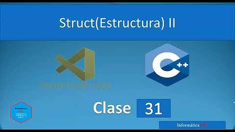 31.Programación en C++ con Visual Studio Code || Estructuras Anidadas.