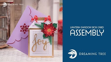 SVG File - Lantern Shadow Box Card - Assembly (For Cricut, Silhouette, and ScanNCut)