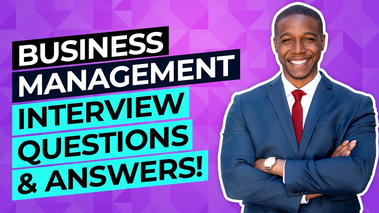 ⁣BUSINESS MANAGEMENT Interview Questions And Answers! (Management Job Interview!)