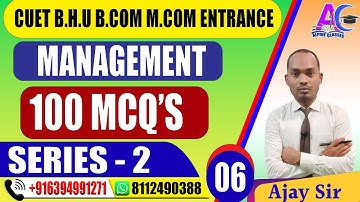 #2 100 MCQ OF BUSINESS MANAGEMENT / BUSINESS STUDIES || CUET 2022 || BHU BCOM MCOM 2022  BY AJAY SIR