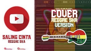 Saling Cinta | Cover Reggae Ska | Kalia Siska Ft. Ska 86 | By Rydho Official | Fl Studio 20 ID screenshot 5