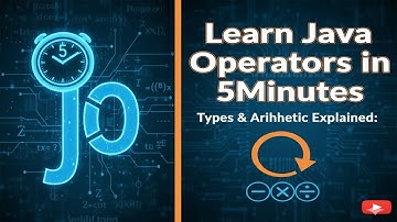Java Operators Explained | Types of Operators in Java with Arithmetic Examples for Beginners
