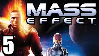 The World is Shepard's Oyster | Mass Effect 1 #5