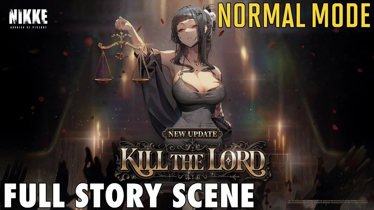 Kill The Lord Event Normal mode Full Story [Goddess of Victory Nikke]