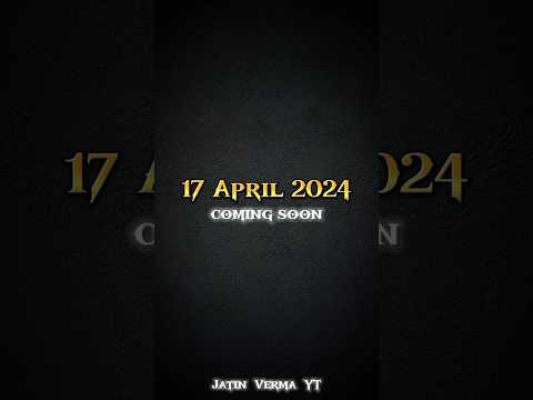 17 April 2024 Ram Navami Coming Soon Edit | #shorts #trending #viral #status #ram