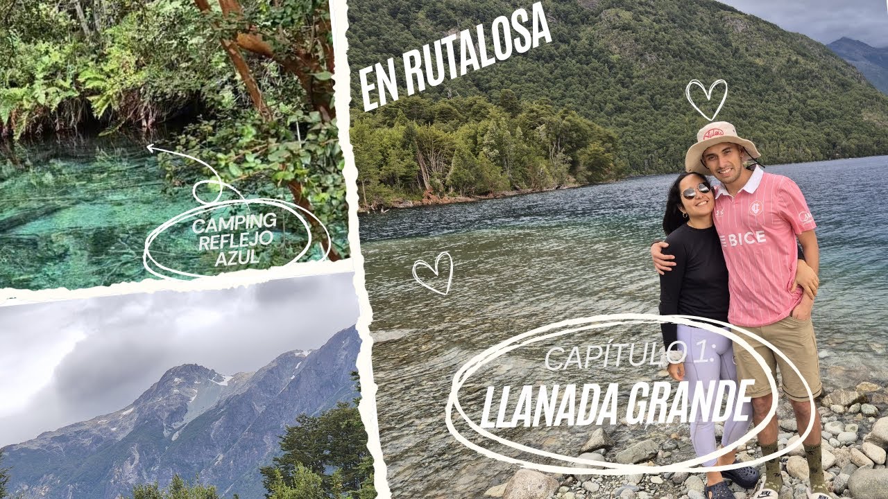 Llanada Grande - Capítulo 1 💚 / Puerto Montt / Camping Reflejo Azúl / Lago Azúl